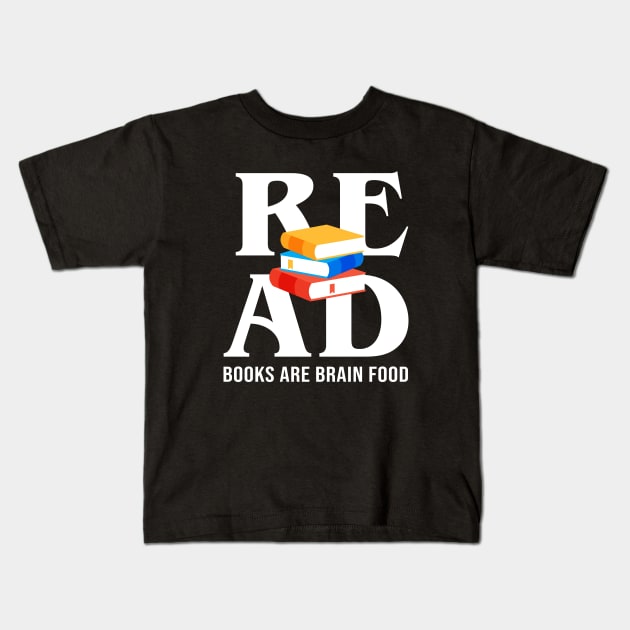 Books are brain food Kids T-Shirt by teesumi